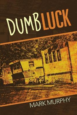 Dumb Luck - Mark Murphy - cover