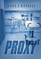 Proxy - Lauren E Richards - cover