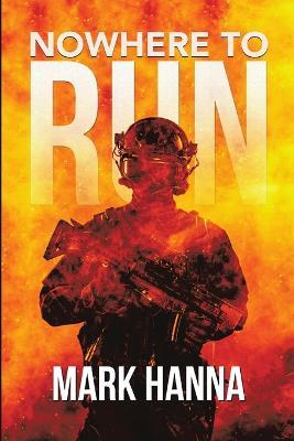 Nowhere to Run - Mark Hanna - cover