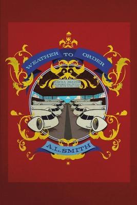 Weather to Order - A L Smith - cover