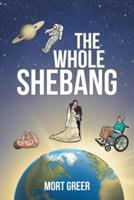 The Whole Shebang - Mort Greer - cover