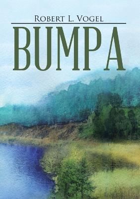 Bumpa - Robert L Vogel - cover