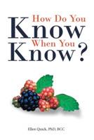How Do You Know When You Know? - Bcc Quick - cover