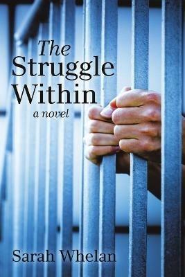 The Struggle Within - Sarah Whelan - cover