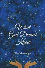 What God Doesn't Know