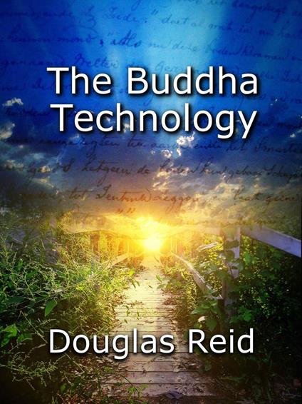The Buddha Technology - Douglas Reid - ebook