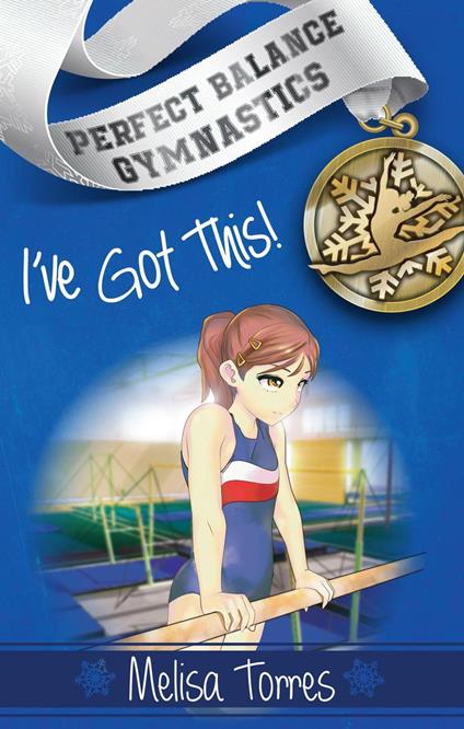 I've Got This! - Melisa Torres - ebook