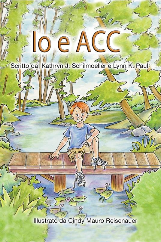lo e ACC - Kathryn J. Schilmoeller,Lynn K. Paul,Cindy Mauro Reisenauer - ebook