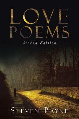 Love Poems: Second Edition - Steven Payne - cover