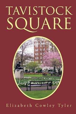Tavistock Square - Elizabeth Cowley Tyler - cover