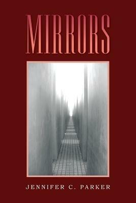 Mirrors - Jennifer C Parker - cover