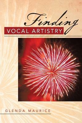 Finding Vocal Artistry - Glenda Maurice - cover