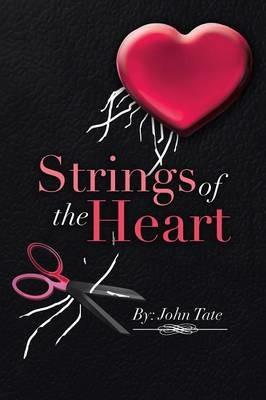 Strings of the Heart - John Tate - cover