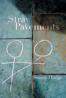 Stray Pavements - Sunny Hodge - cover