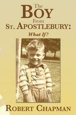 The Boy from St. Apostlebury: What If?