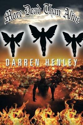 More Dead Than Alive - Darren Henley - cover