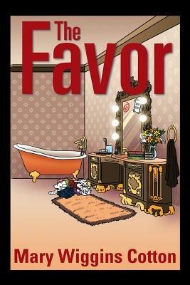 The Favor - Mary Wiggins Cotton - cover