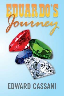 Eduardo's Journey - Edward Cassani - cover