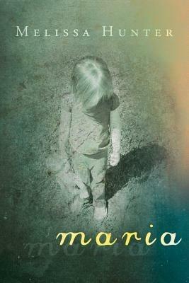 Maria - Melissa Hunter - cover
