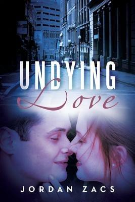 Undying Love - Jordan Zacs - cover