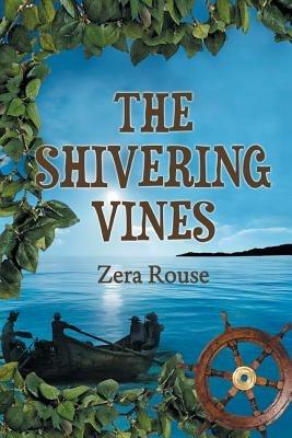 The Shivering Vines - Zera Rouse - cover