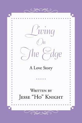 Living on the Edge - Jesse Ho Knight - cover