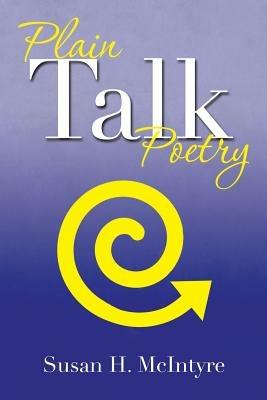 Plain Talk Poetry - Susan H McIntyre - cover