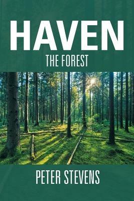 Haven: The Forest - Peter Stevens - cover