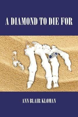 A Diamond to Die for - Ann Blair Kloman - cover