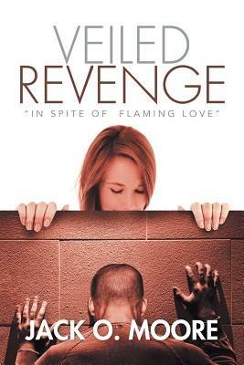 Veiled Revenge - Jack O Moore - cover