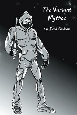 The Variant Mythos - Jack Cochran - cover