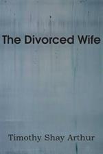 The Divorced Wife
