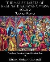 The Mahabharata of Krishna-Dwaipayana Vyasa Book 2 Sabha Parva - Krishna-Dwaipayana Vyasa - cover