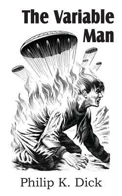 The Variable Man - Philip K Dick - cover