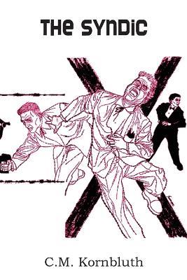 The Syndic - C M Kornbluth - cover