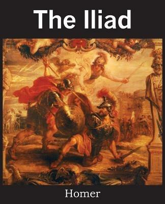 The Iliad - Homer - cover