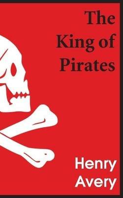 The King of Pirates - Daniel Defoe - cover