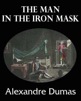 The Man in the Iron Mask - Alexandre Dumas - cover