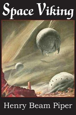 Space Viking - Henry Beam Piper - cover