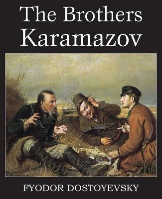 The Brothers Karamazov - Fyodor Dostoyevsky - cover