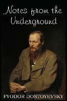 Notes from the Underground - Fyodor Dostoyevsky - cover