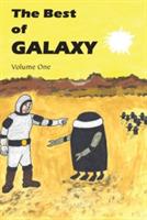 The Best of Galaxy Volume One - Fritz Leiber,Lester Del Rey,Michael Shaara - cover