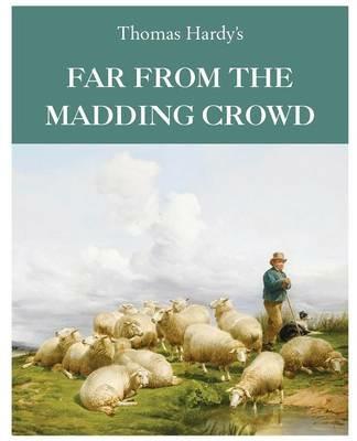 Far From the Madding Crowd - Thomas Hardy - cover