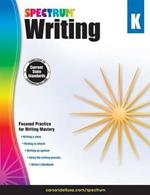 Spectrum Writing, Grade K: Volume 34