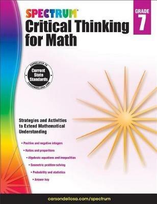 Spectrum Critical Thinking for Math, Grade 7: Volume 49 - cover