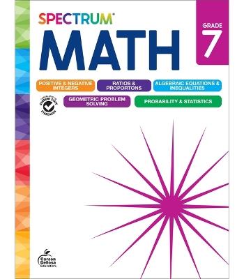 Spectrum Math Workbook, Grade 7 - Spectrum,Carson Dellosa Education,Elise Craver - cover