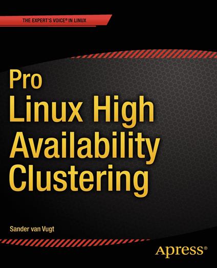 Pro Linux High Availability Clustering