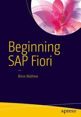 Beginning SAP Fiori - Bince Mathew - cover