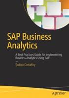 SAP Business Analytics: A Best Practices Guide for Implementing Business Analytics Using SAP - Sudipa DuttaRoy - cover
