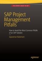 SAP Project Management Pitfalls: How to Avoid the Most Common Pitfalls of an SAP Solution - Jayaraman Kalaimani - cover